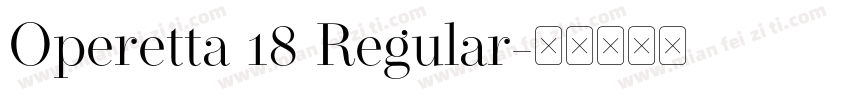 Operetta 18 Regular字体转换